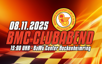 BMC-Clubabend 08. November 2025 — ab 15 Uhr — Baden-Württemberg Center — Fahrerlager Hockenheimring