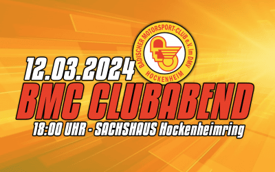12. März 2024 BMC Clubabend am Hockenheimring