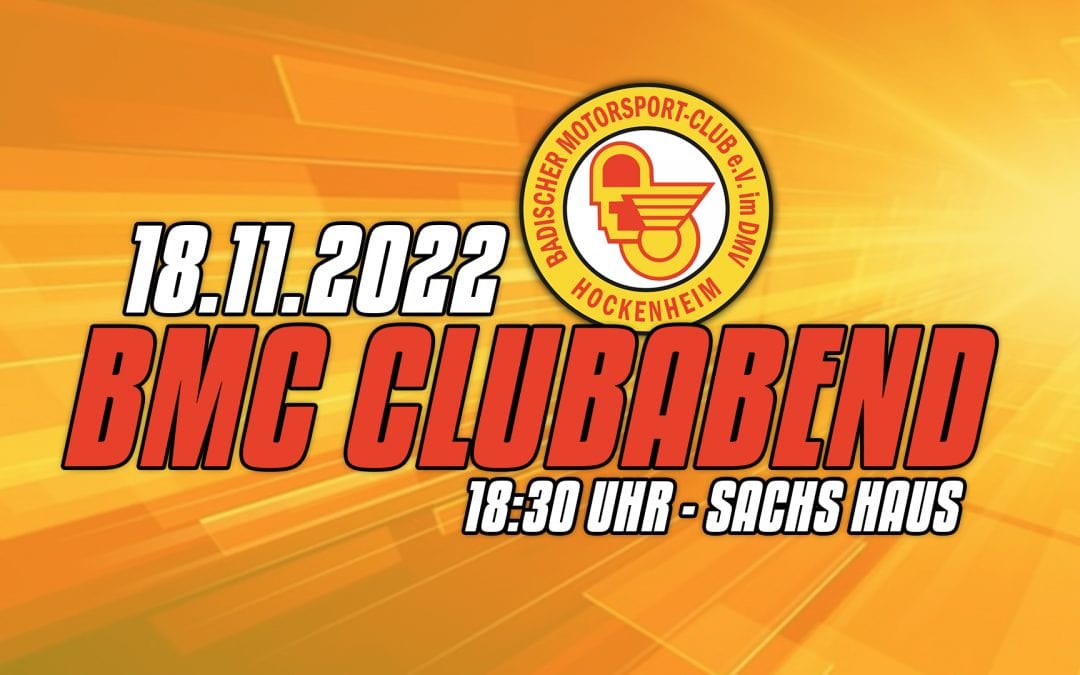 18.11.2022 nächster Clubabend des BMC im Sachs Haus