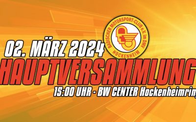 02. März 2024 Einladung Hauptversammlung Badischer Motorsport Club e.V. Hockenheim im DMV